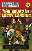 The Squad of Lucky Landing cover