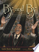 By and By: Charles Albert Tindley, the Father of Gospel Music cover