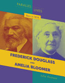 Born in 1818: Frederick Douglass and Amelia Bloomer cover