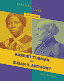 Born in 1820: Harriet Tubman and Susan B. Anthony cover