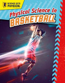 Physical Science in Basketball cover