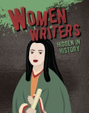 Women Writers: Hidden in History cover