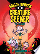 Edison Beaker, Creature Seeker: The Lost City cover