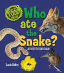 Who Ate the Snake? A Desert Food Chain cover