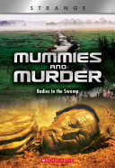 Mummies and Murder: Bodies in the Swamp cover