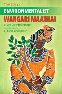 The Story of Environmentalist Wangari Maathai cover