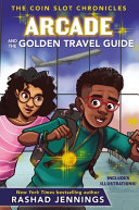 Arcade and the Golden Travel Guide cover