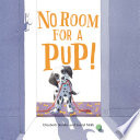 No Room for a Pup! cover