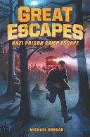 Nazi Prison Camp Escapes cover