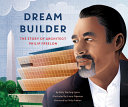 Dream Builder: The Story of Architect Philip Freelon cover