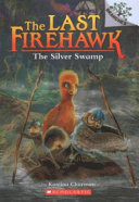 The Silver Swamp cover