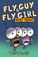Fly Guy & Fly Girl: Night Fright cover