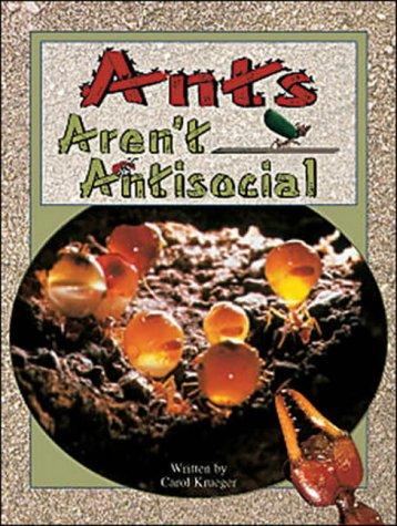 Ants Aren't Antisocial cover