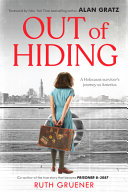 Out of Hiding: A Holocaust Survivor's Journey to America cover