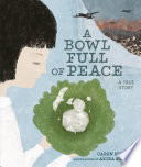 A Bowl Full of Peace cover