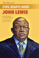 The Story of Civil Rights Hero John Lewis cover