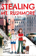Stealing Mt. Rushmore cover