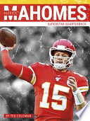 Patrick Mahomes: Superstar Quarterback cover
