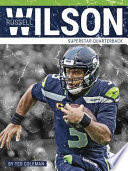 Russell Wilson: Superstar Quarterback cover