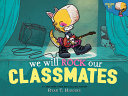 We Will Rock Our Classmates cover