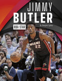 Jimmy Butler: NBA Star cover