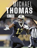 Michael Thomas: NFL Star cover
