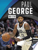 Paul George: NBA Star cover