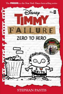 Timmy Failure: Zero to Hero cover