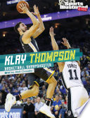 Klay Thompson: Basketball Sharpshooter cover