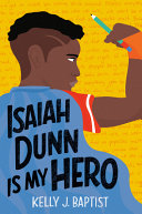 Isaiah Dunn Is My Hero cover