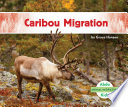 Caribou Migration cover
