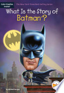 What Is the Story of Batman? cover