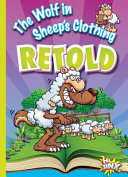 The Wolf in Sheep's Clothing Retold cover