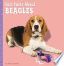 Fast Facts About Beagles cover
