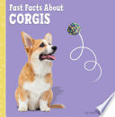 Fast Facts About Corgis cover