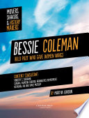 Bessie Coleman: Bold Pilot Who Gave Women Wings cover