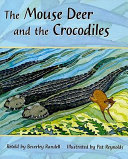 The Mouse Deer and the Crocodiles cover