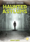 Haunted Asylums cover