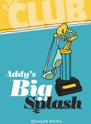 Addy's Big Splash cover