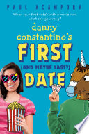 Danny Constantino's First (and Maybe Last?) Date cover