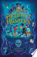 The Artifact Hunters cover