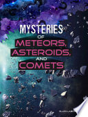 Mysteries of Meteors, Asteroids, and Comets cover
