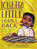 Loretta Little Looks Back: Three Voices Go Tell It cover