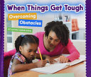 When Things Get Tough: Overcoming Obstacles cover