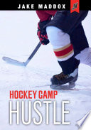 Hockey Camp Hustle cover