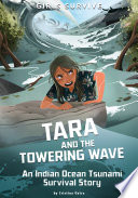 Tara and the Towering Wave: An Indian Ocean Tsunami Survival Story cover