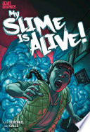 My Slime Is Alive! cover