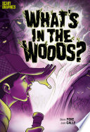 What's in the Woods? cover