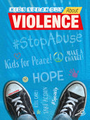 Kids Speak Out About Violence cover