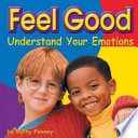 Feel Good: Understand Your Emotions cover